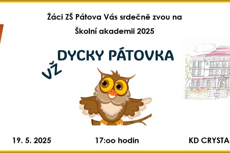 Školní akademie 2025: VŽDYCKY PÁTOVKA