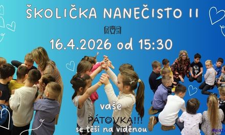 Školička nanečisto II